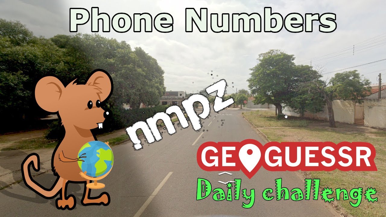 Geoguessr Daily Challenge - NMPZ - I Expected Brackets In These Phone Numbers