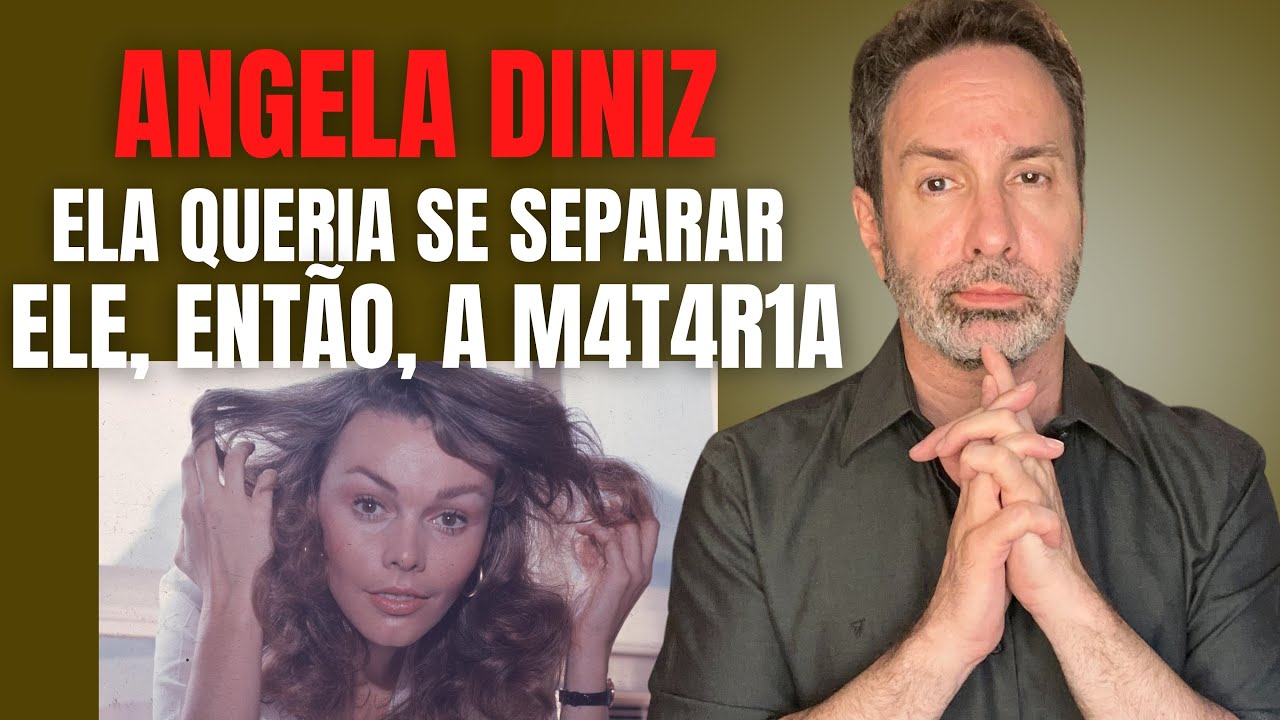 ANGELA DINIZ - MAIS QUE UMA PANTERA, MORTA PELO NAMORADO POR SER UMA MULHER LIVRE - CRIME E CASAL