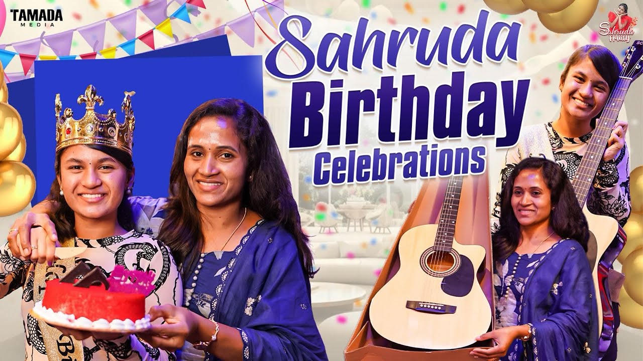 Naa Birthday Celebrations 🎉 || Emotional Birthday || Sahrudafruity || Tamada media