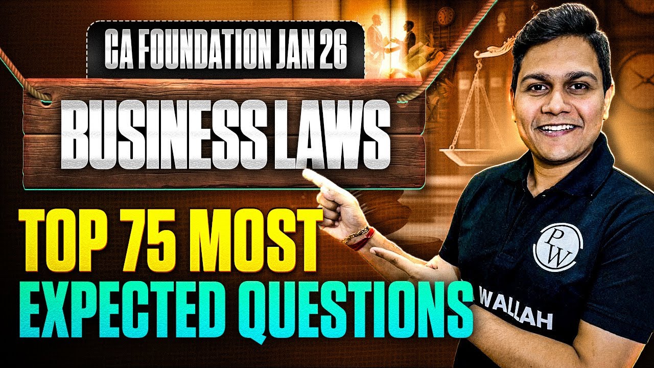CA Foundation Business Laws: Top 75 Important Questions | Business laws | CA Nikesh Agrawal Sir