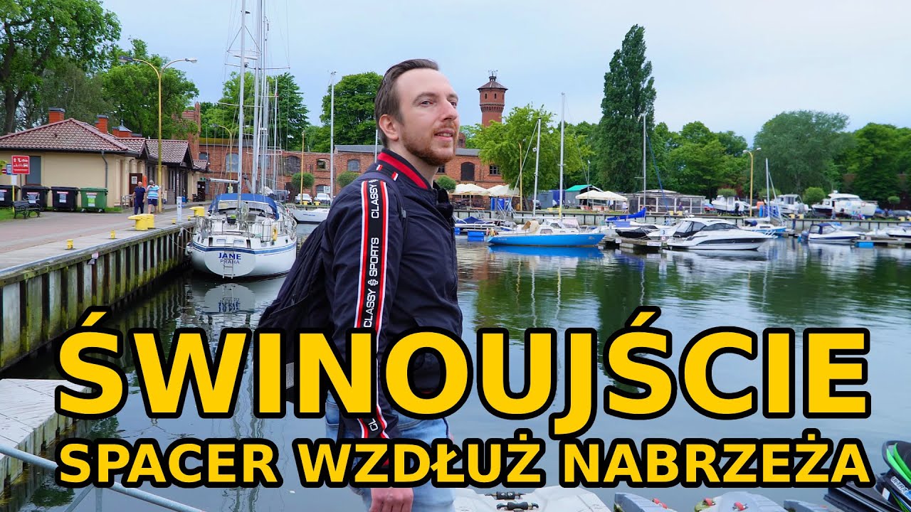 Spacer w ŚWINOUJŚCIU od strony KANAŁU - Trafiliśmy WSZYSTKIE PROMY