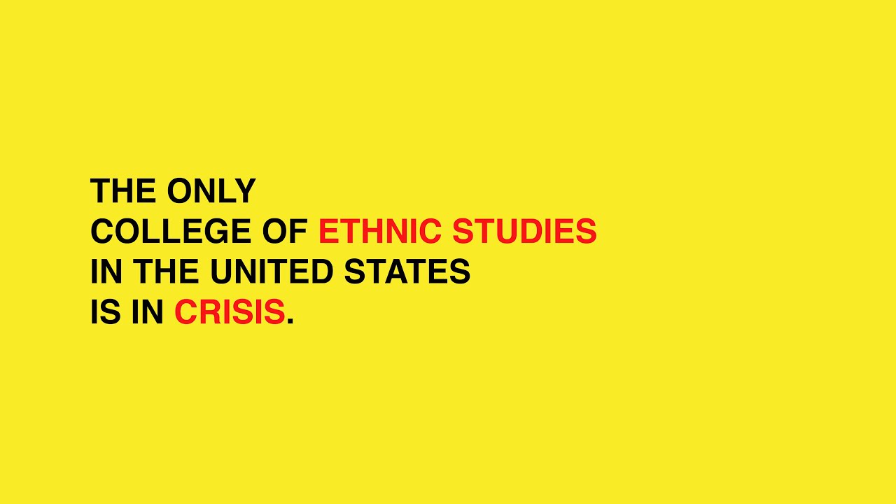 SFSU College of Ethnic Studies Crisis