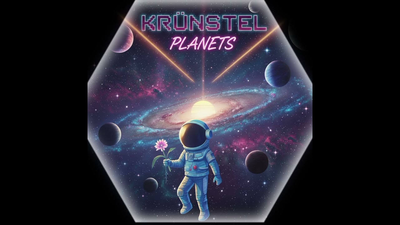 KRÜNSTEL - PLANETS (Official music)