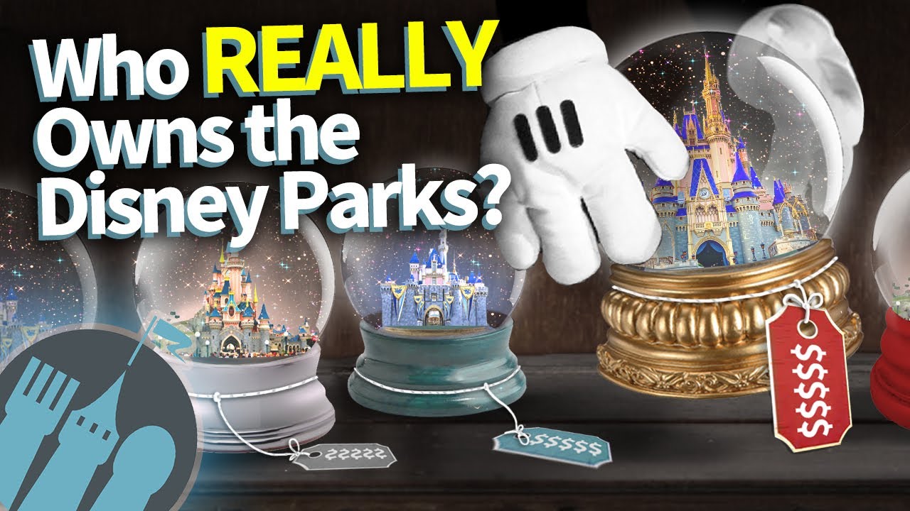 Who Really Owns The Disney Theme Parks?