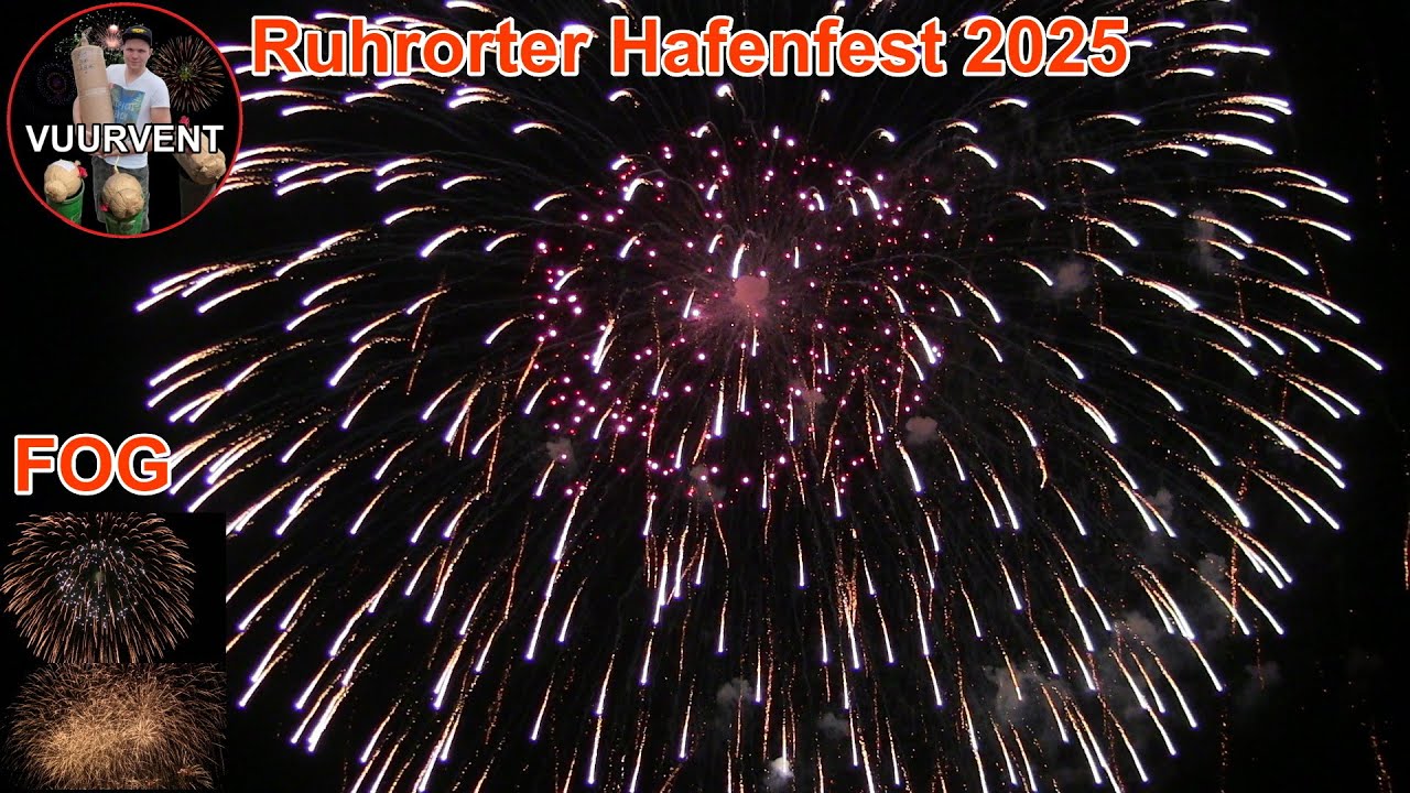 Ruhrorter Hafenfest 2025 - FOG - Duisburg - VUURWERK - FEUERWERK - FIREWORKS - FUOCHI D'ARTIFICIO