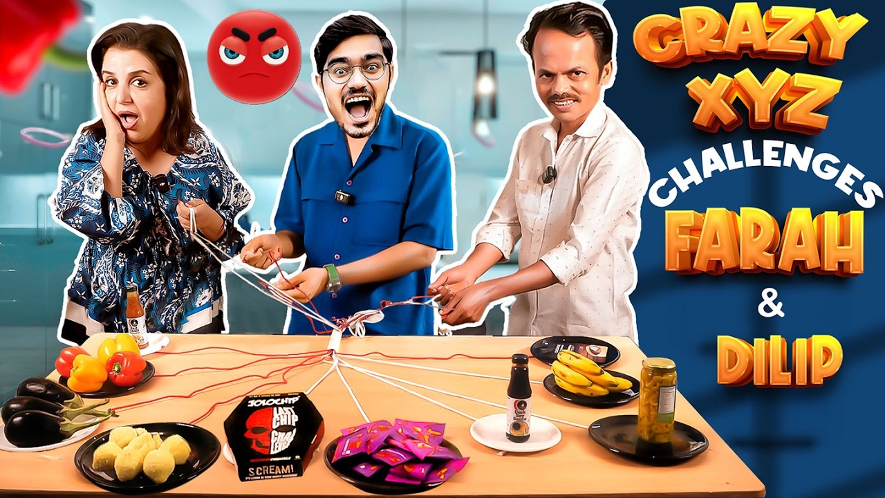 Crazy XYZ vs Farah & Dilip! | Sabse Crazy Food Challenge | @FarahKhanK