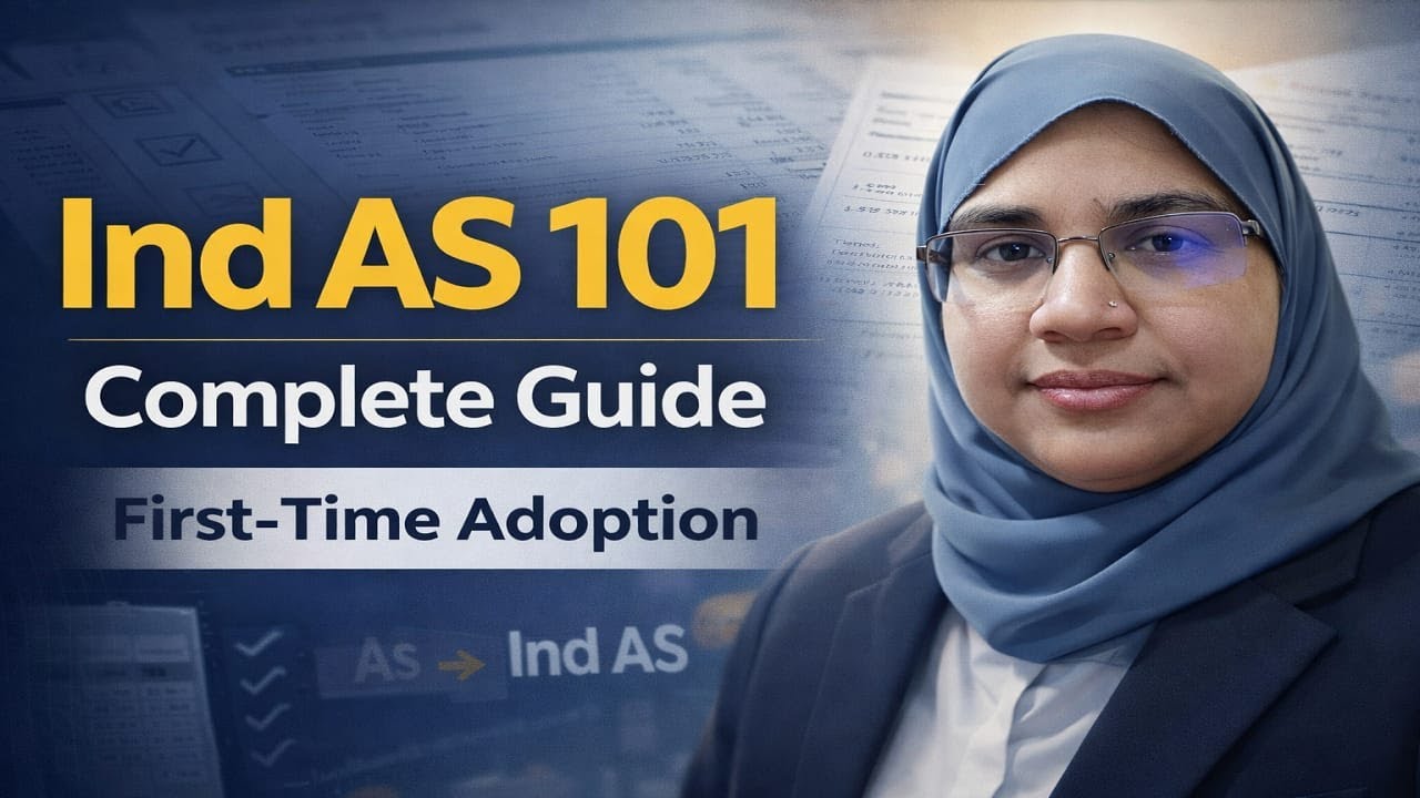 Стандарт Ind AS 101 — Первое внедрение, обязательные исключения и оговорки (с практическими приме...