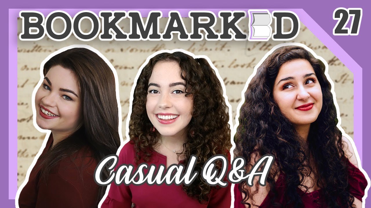 BOOKMARKED | Chapter 27: Q & A
