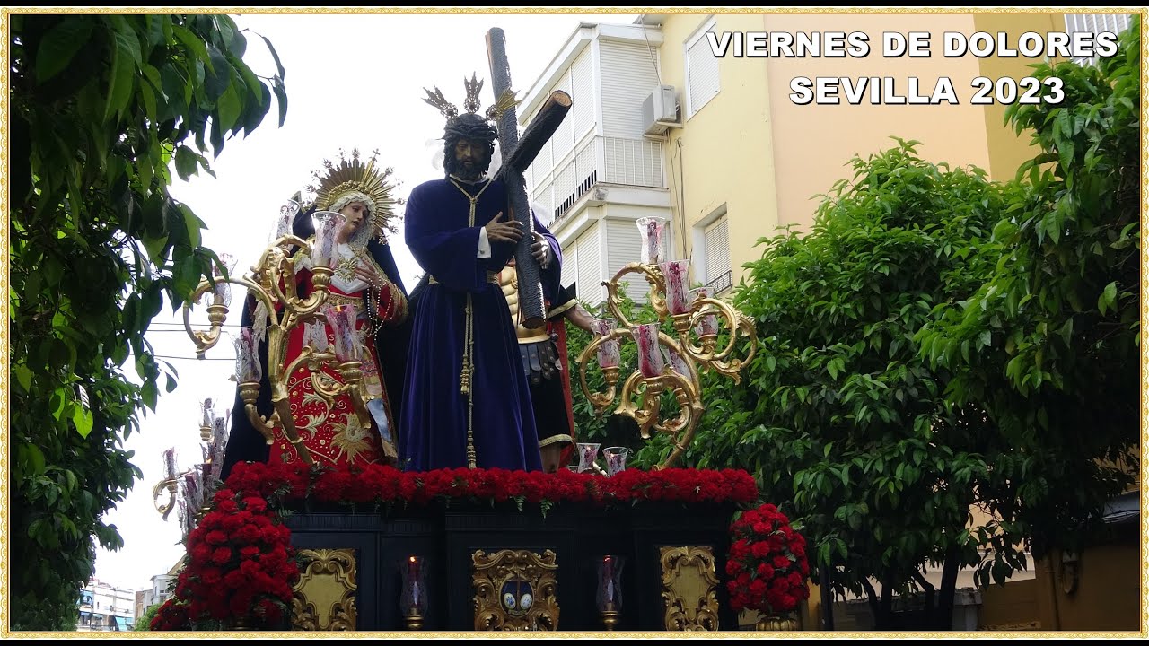 4K - LÁGRIMAS DE PÍO XII PARTE 1 VIERNES DE DOLORES 2023