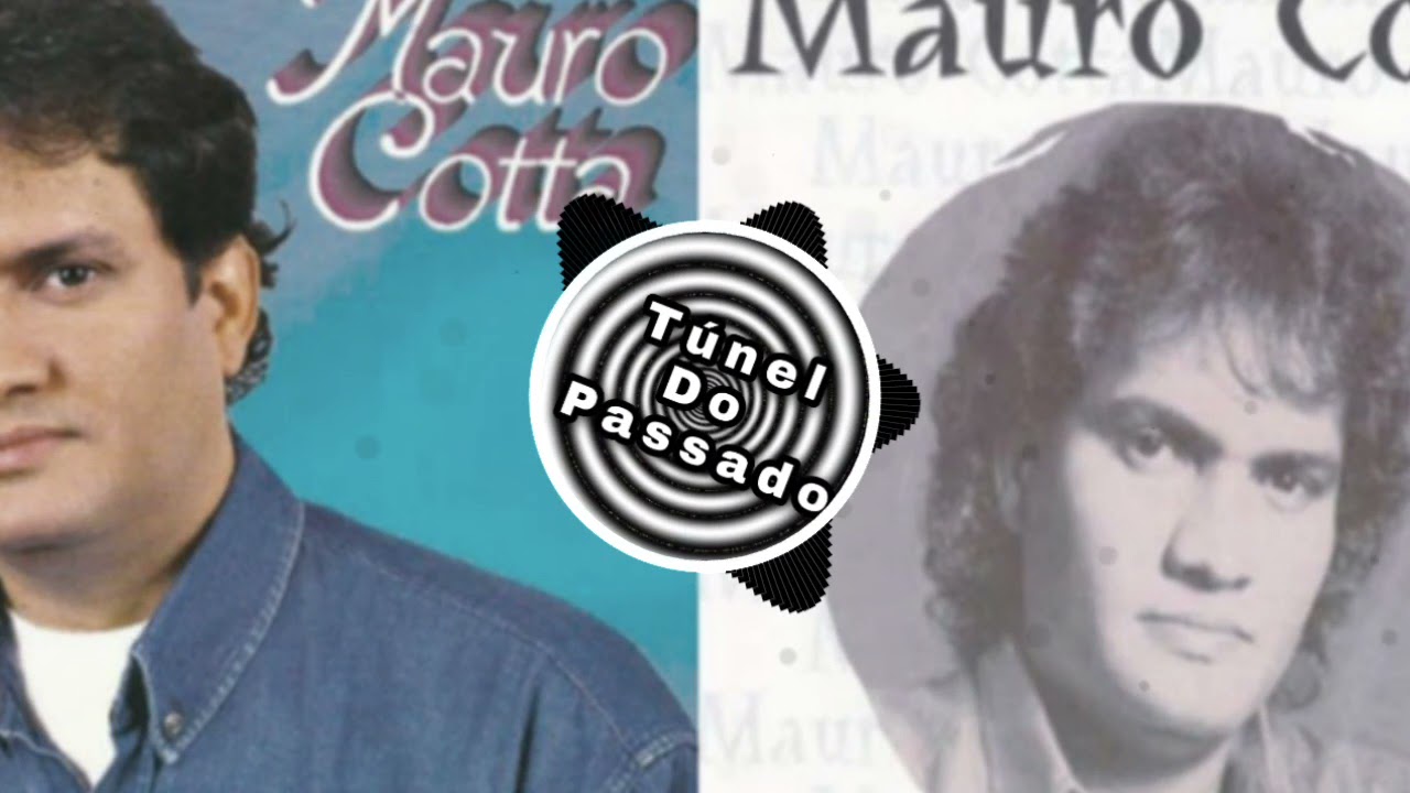 Mauro Cotta - N&atilde;o Vou Mudar (1986) [T&Uacute;NEL DO PASSADO]