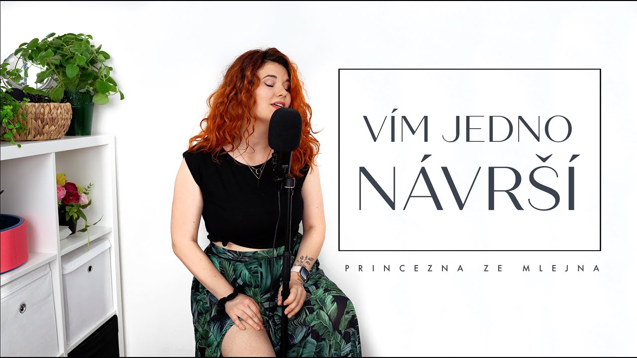 Vím jedno návrší - Princezna ze mlejna (cover by Kristýna Krčmová)