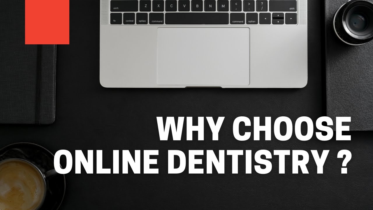 Online Dentistry