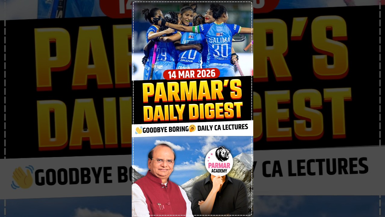 14 March 2026 | Parmar's Daily Current Affairs Digest | Hockey World Cup, ISRO | SSC & RRB Exams