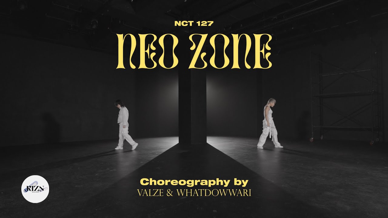 NEO ZONE | RIZN choreography VIDEO