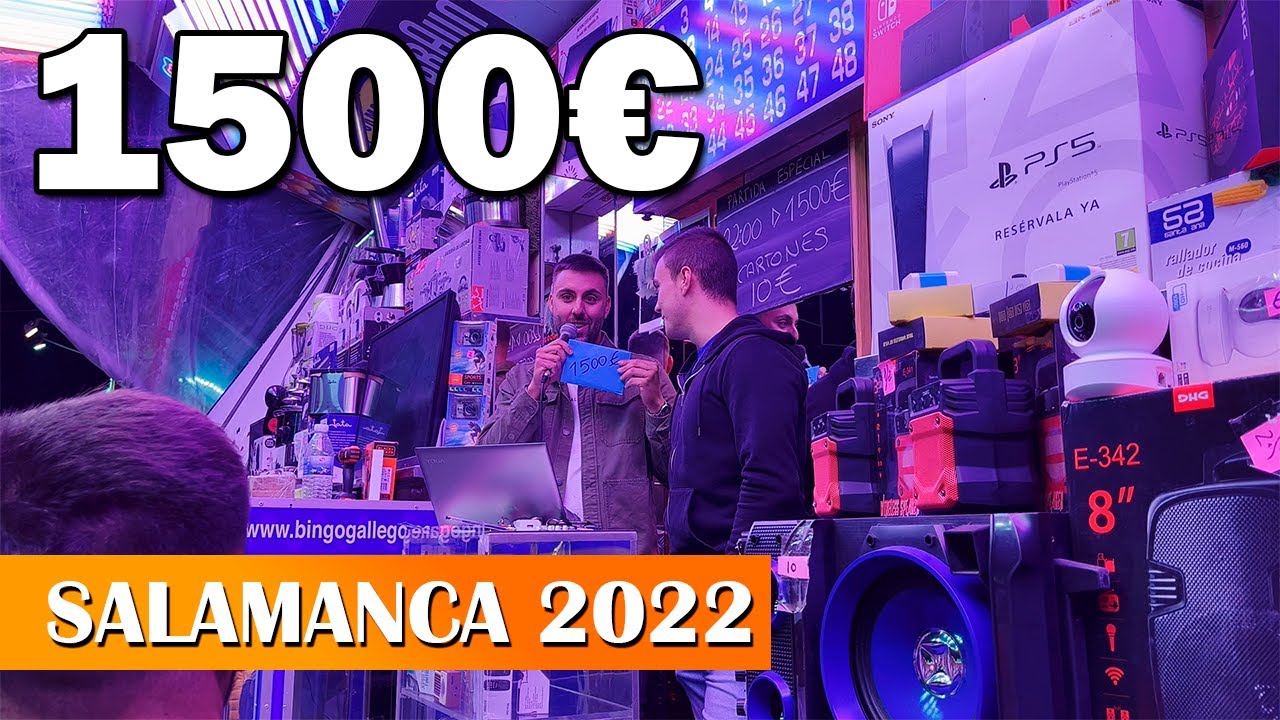 PARTIDA ESPECIAL 1500€ | BINGO GALLEGO | Feria de Salamanca 2022 - Ferias A TOPE