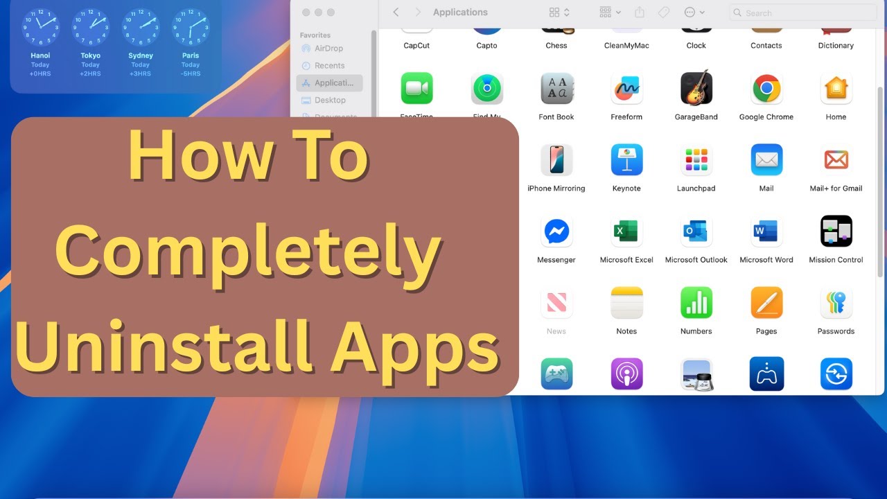 How To Remove Apps From Your Mac Completely – No Leftovers!
