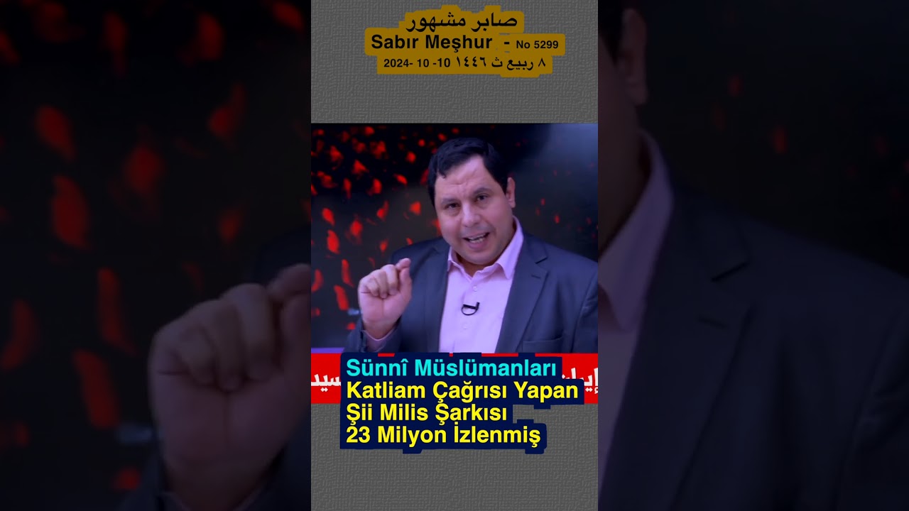 Yargı Nerede  S&uuml;nn&icirc; M&uuml;sl&uuml;manları Katliam &Ccedil;ağrısı Yapan Şii Milis Şarkısı 26 Milyon İzlenmiş 5299