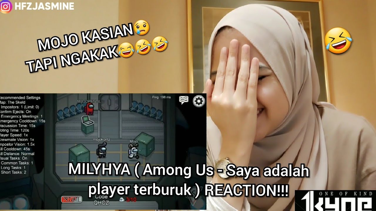 MILYHYA ( Among Us - Saya adalah player terburuk ) REACTION!!!