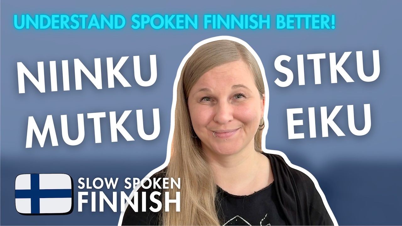 4 words to get you closer to fluency | Learn Spoken Finnish | Puhekieli