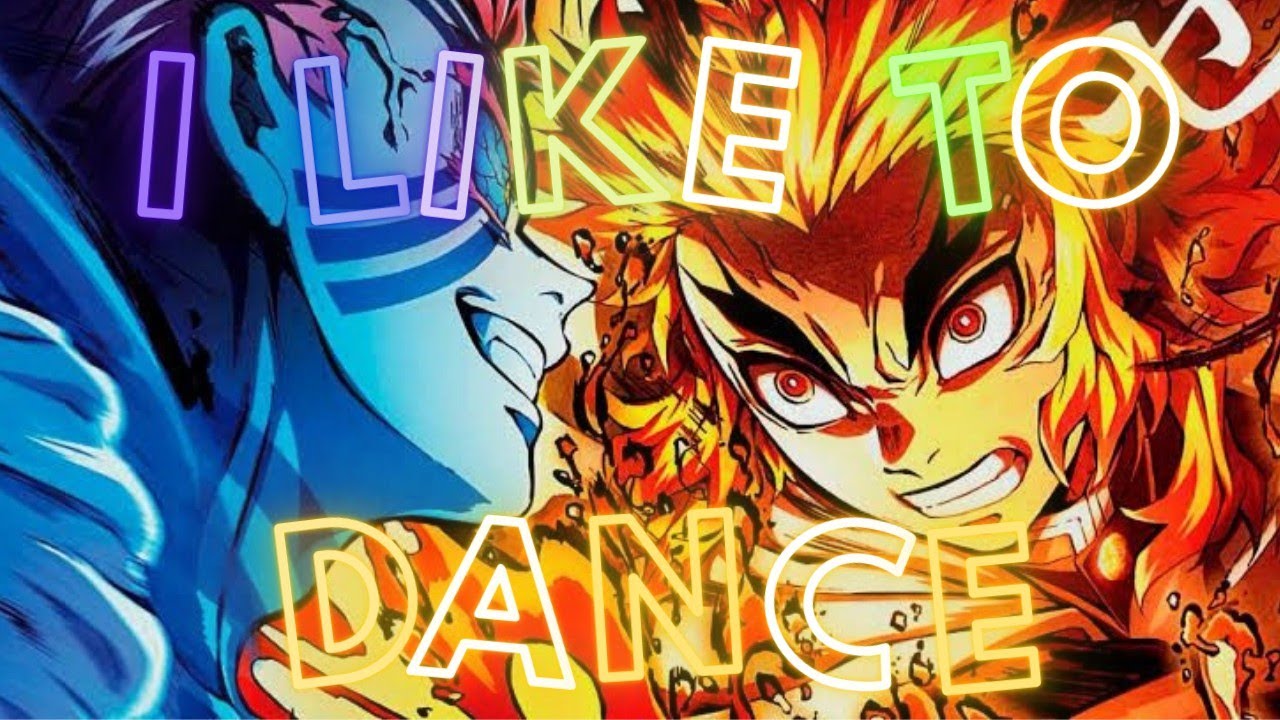 I Like To Dance 『AMV 』Anime-mix