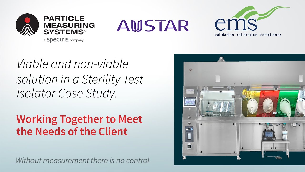Case Study: PMS viable / non viable contamination control solution in an AUSTAR Isolator.