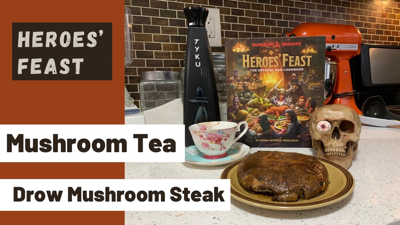 Two Opera Singers Try...Mushroom Recipes from the D&D Heroes' Feast Cookbook