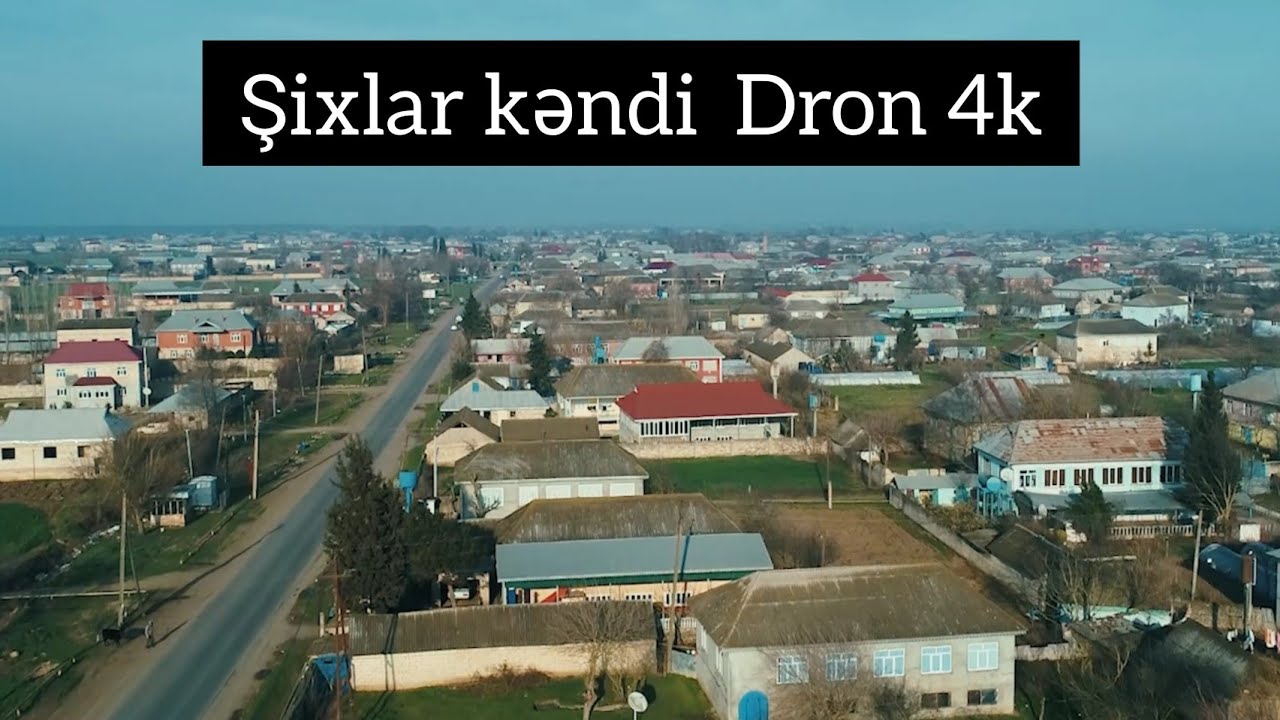 Masalli Şixlar kəndi dron cəklişi