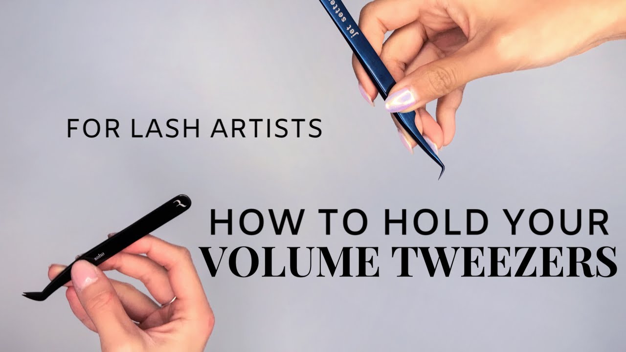 How To Hold Volume Tweezers (Lash Tutorial)