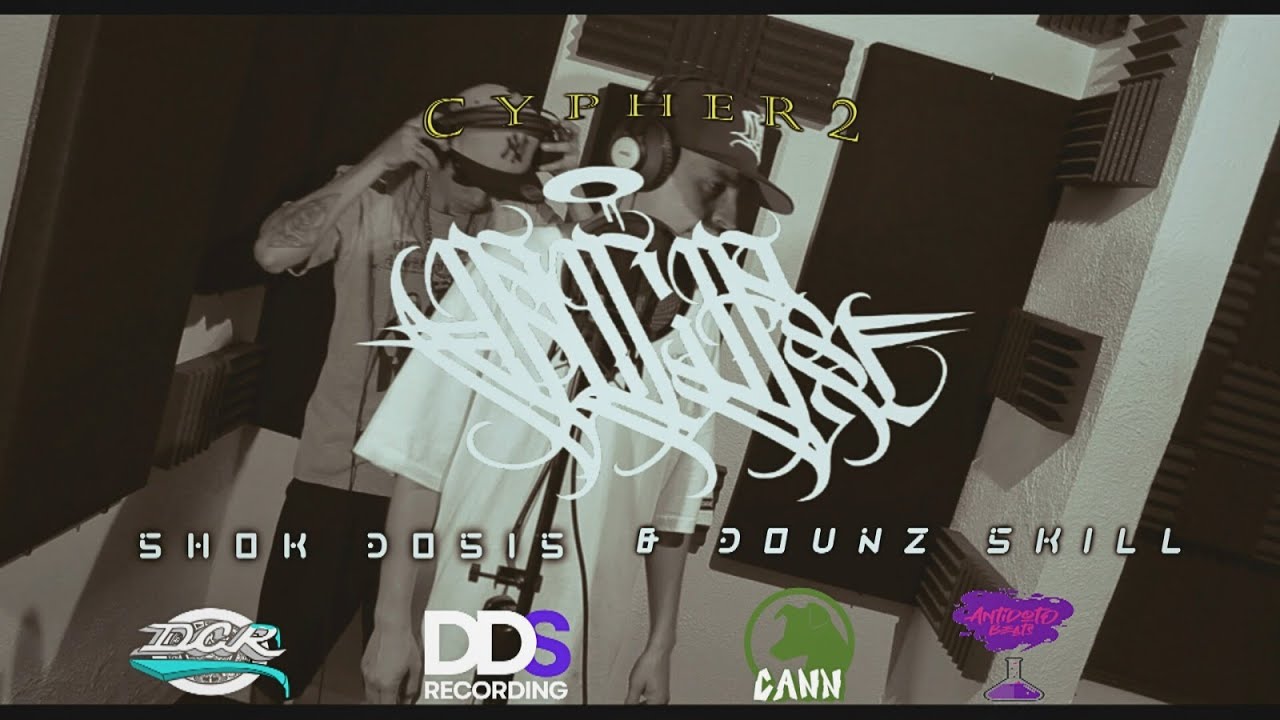 Dcr CYPHER #2 Shok2is x Dounz Skllz
