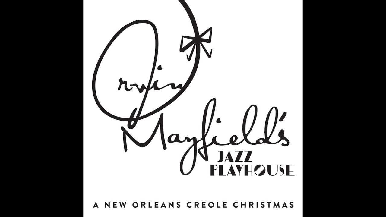 O Tannenbaum -  O Christmas Tree by Irvin Mayfield from A New Orleans Creole Christmas