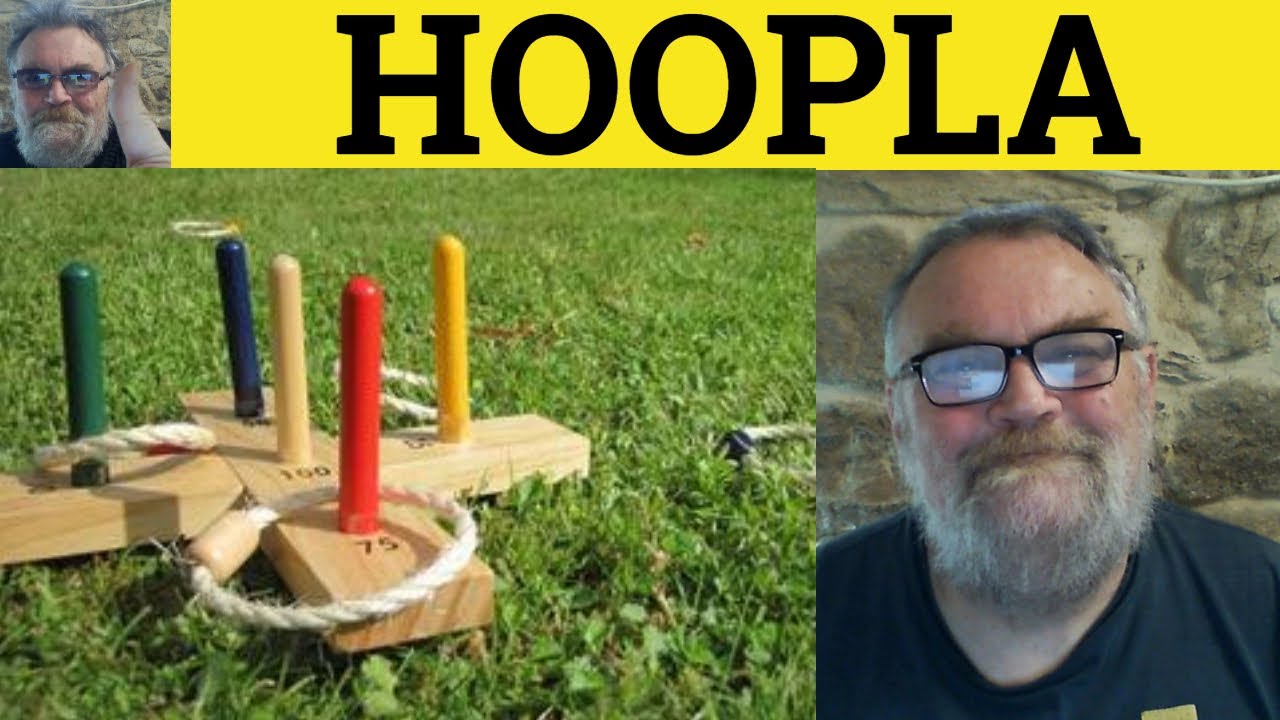 🔵 Hoopla Meaning - Hoopla Examples - Hoopla Defined - US Vocabulary - Hoopla