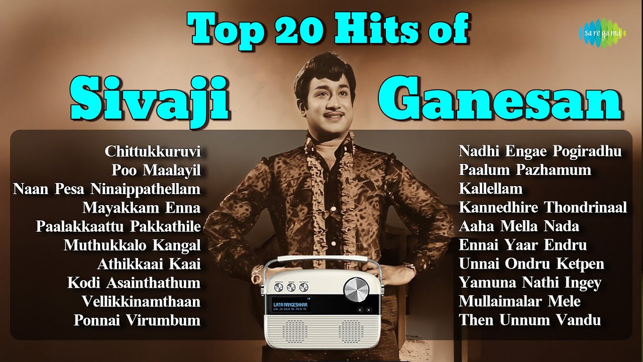 Top 20 Hits of Sivaji Ganesan | Chittukkuruvi | Poo Maalayil | Naan Pesa Ninaippathellam |