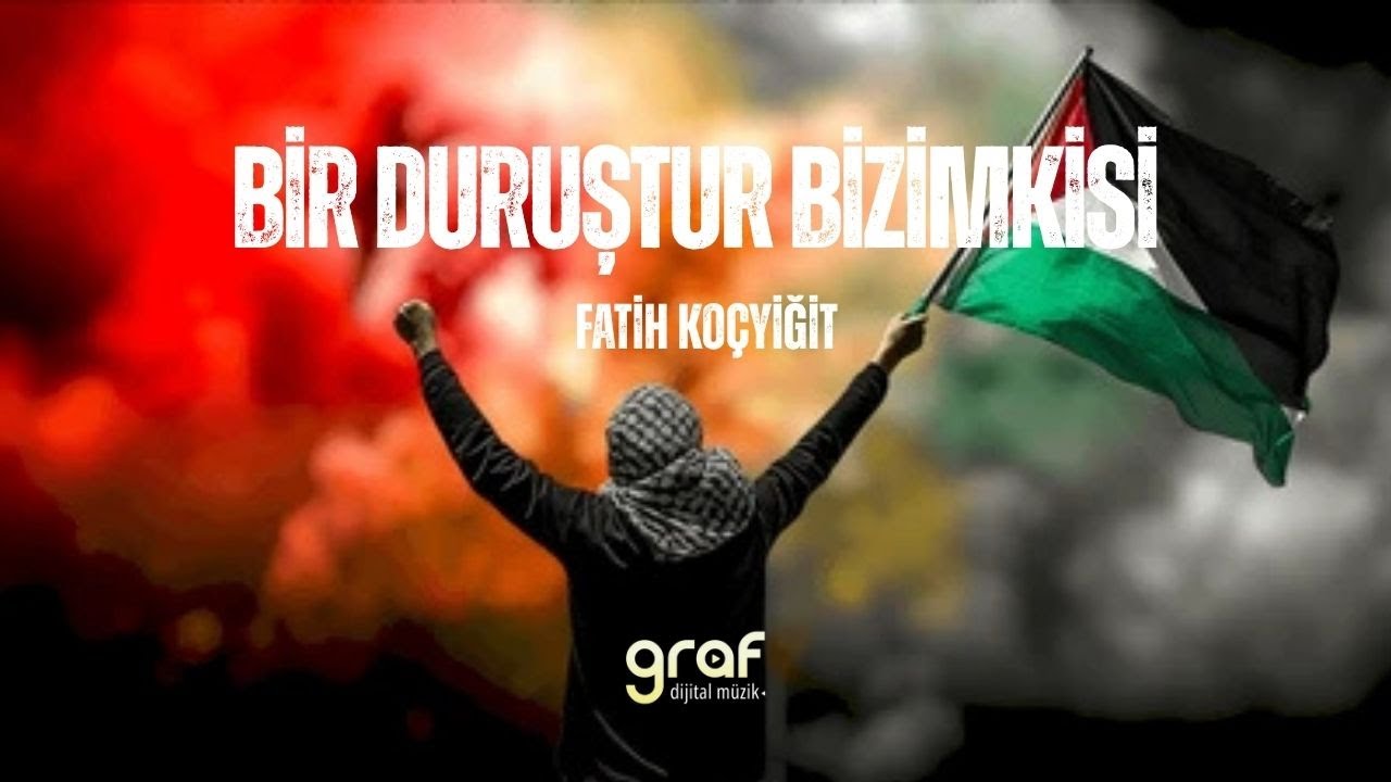 Fatih Koçyiğit - Bir Duruştur Bizimkisi (Official Music Video)
