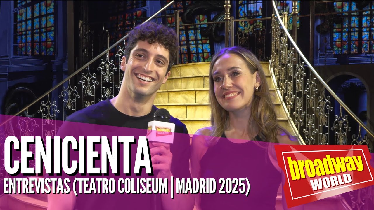 Hablamos con los protagonistas de CENICIENTA en el Coliseum de Madrid
