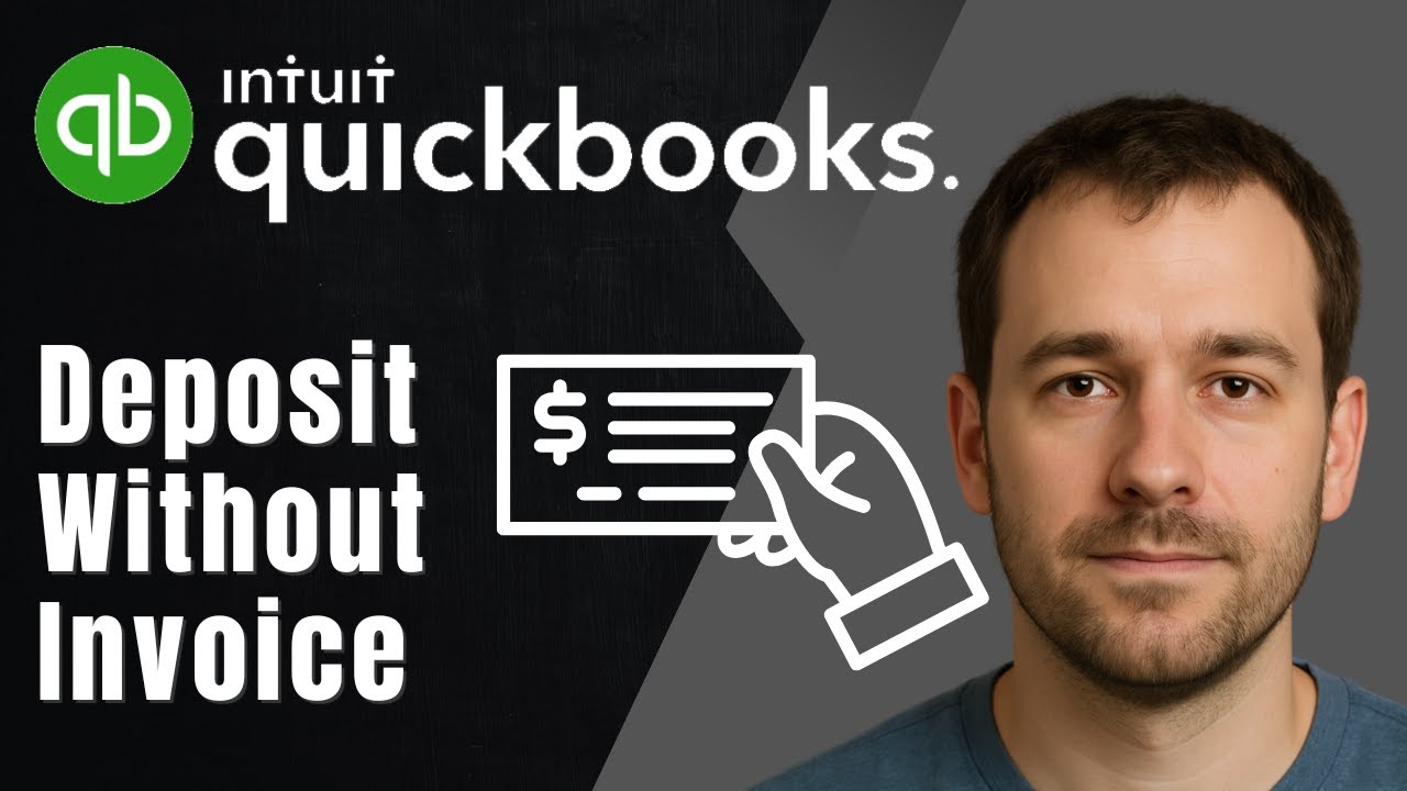 How to Make a Deposit Without an Invoice in QuickBooks Online (2025 Tutorial)