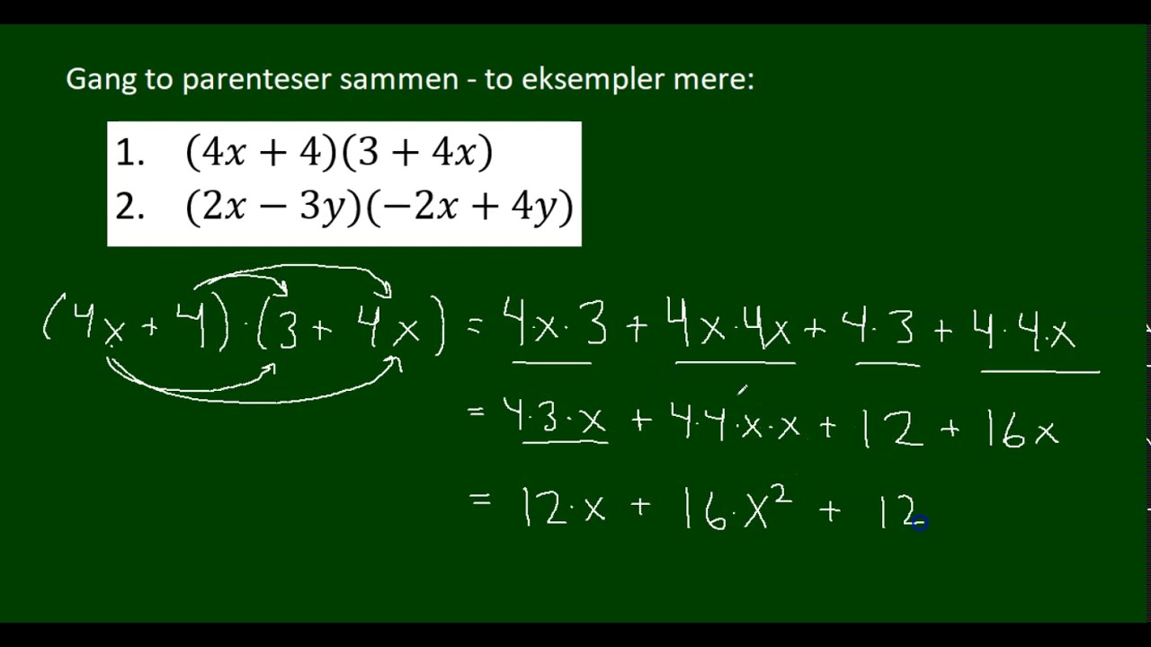Gang parenteser sammen - to eksempler