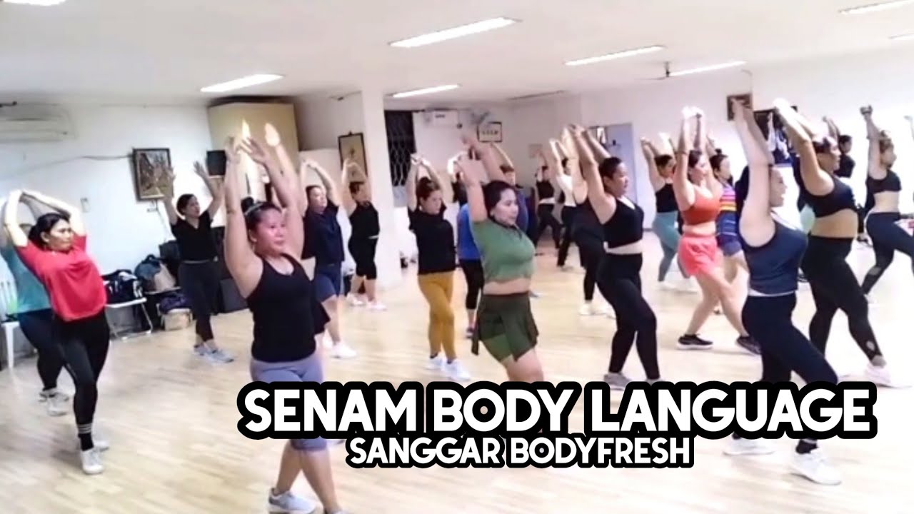SENAM BODY LANGUAGE - Sanggar Bodyfresh