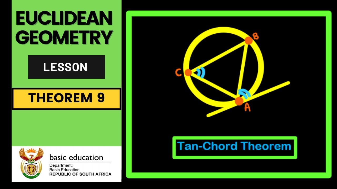 Euclidean/Circle Geometry | Theorem 9 || Tan-Chord Theorem