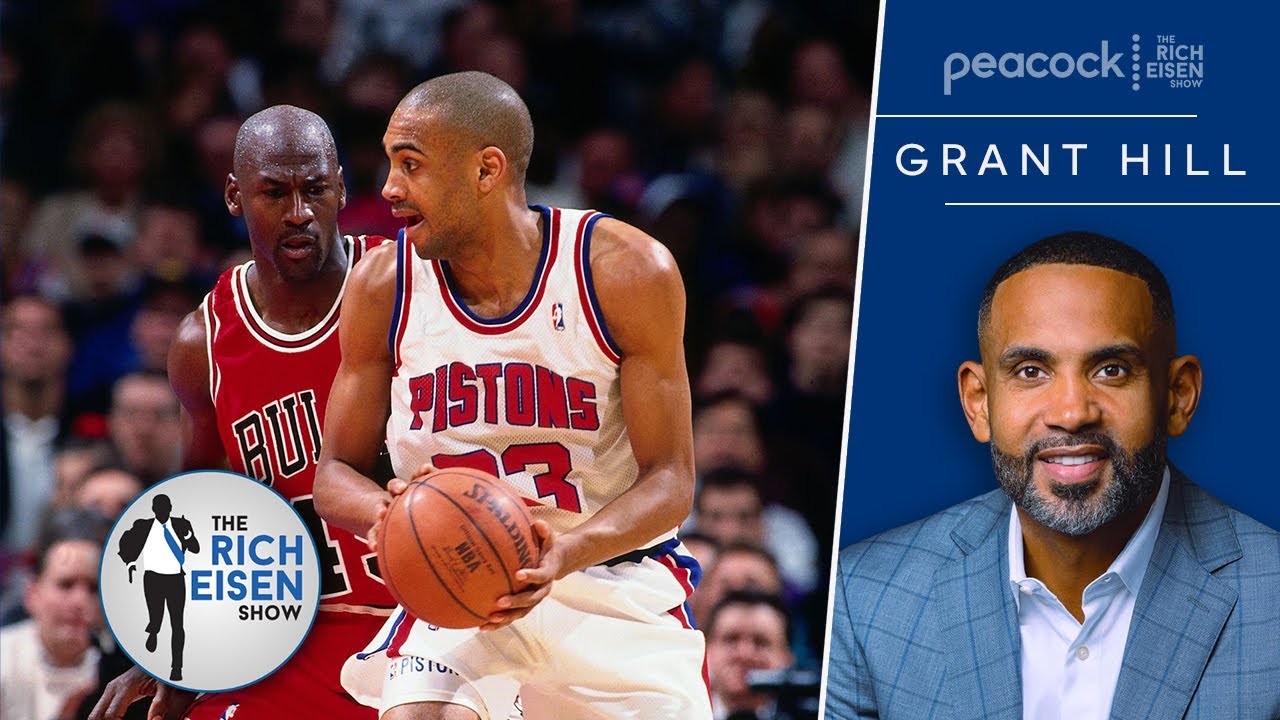 Why Grant Hill Was Not Afraid to Talk Trash with Michael Jordan | The Rich Eisen Show