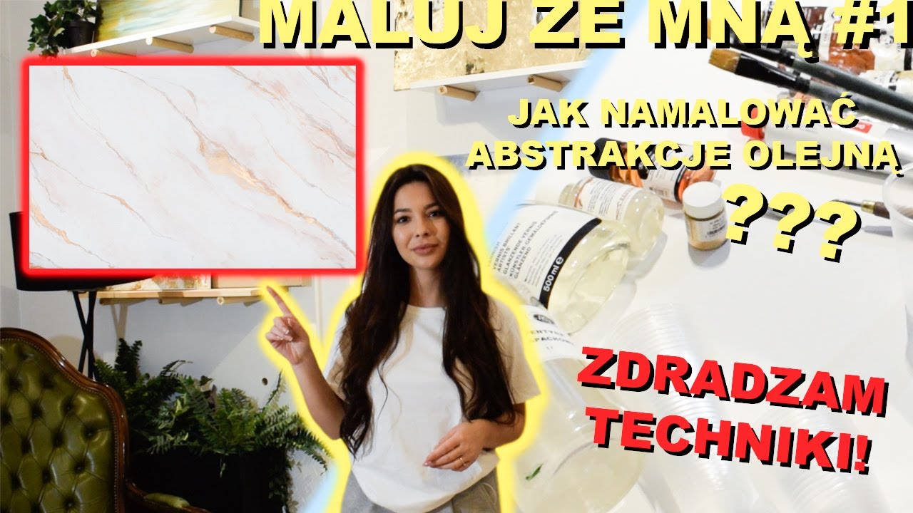 MALUJ ZE MNĄ#1 - Jak namalować abstrakcję olejną (zdradzam techniki!)