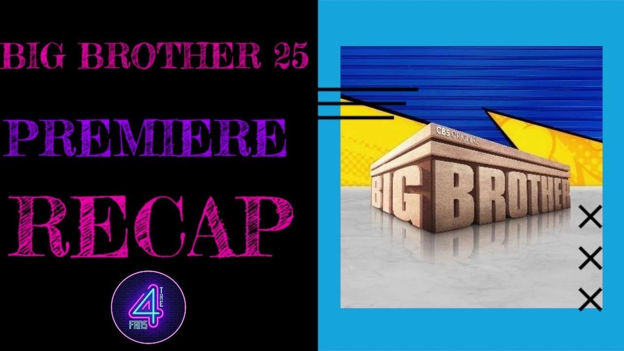 BB25 - Episode 1 Recap