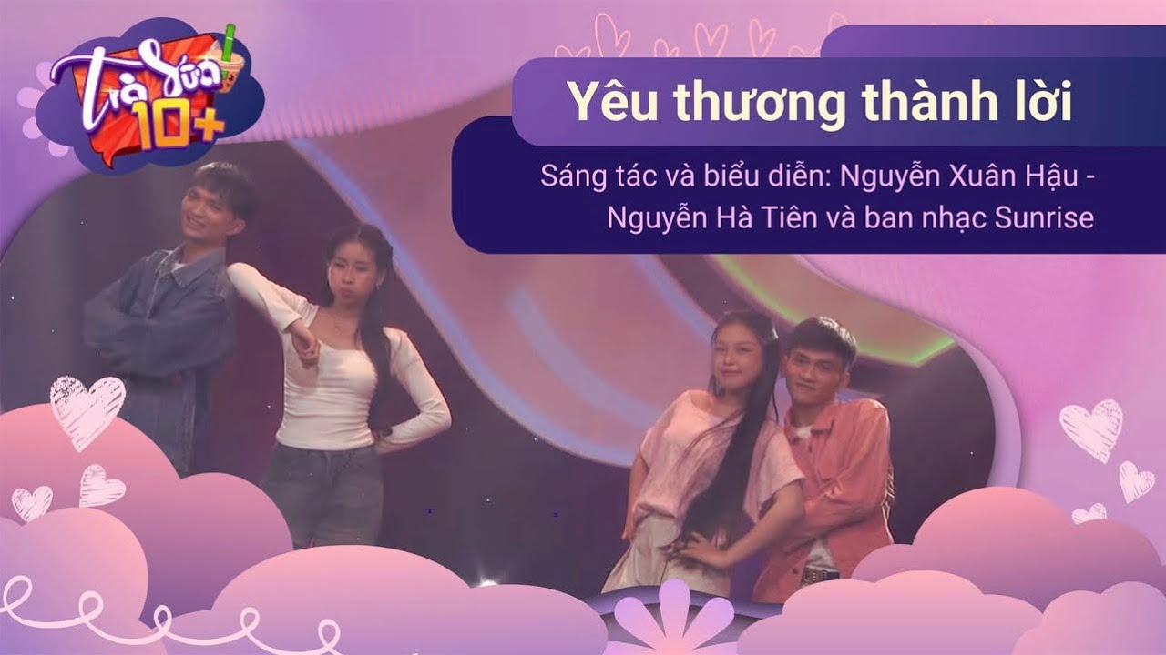 💝 YÊU THƯƠNG THÀNH LỜI - XUÂN HẬU, HÀ TIÊN | TRÀ SỮA 10+ (KỲ 47): VIẾT CHO TUỔI THANH XUÂN | HTV