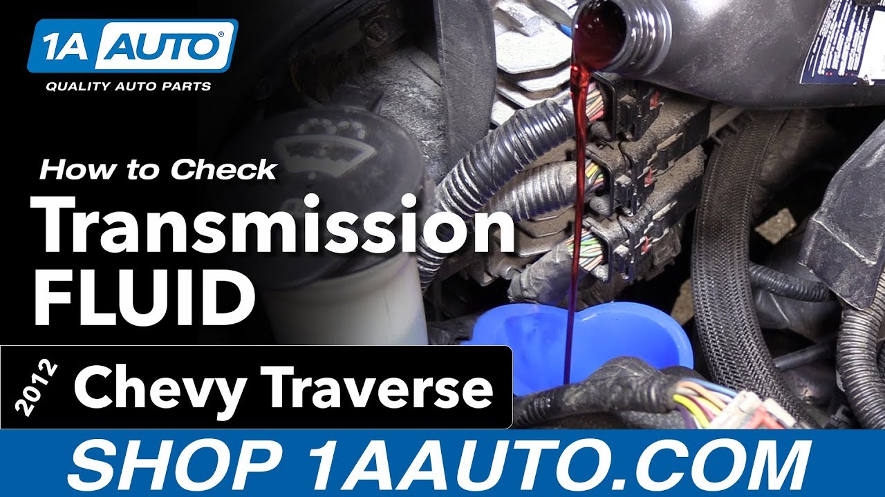 How to Check Transmission Fluid 09-17 Chevy Traverse