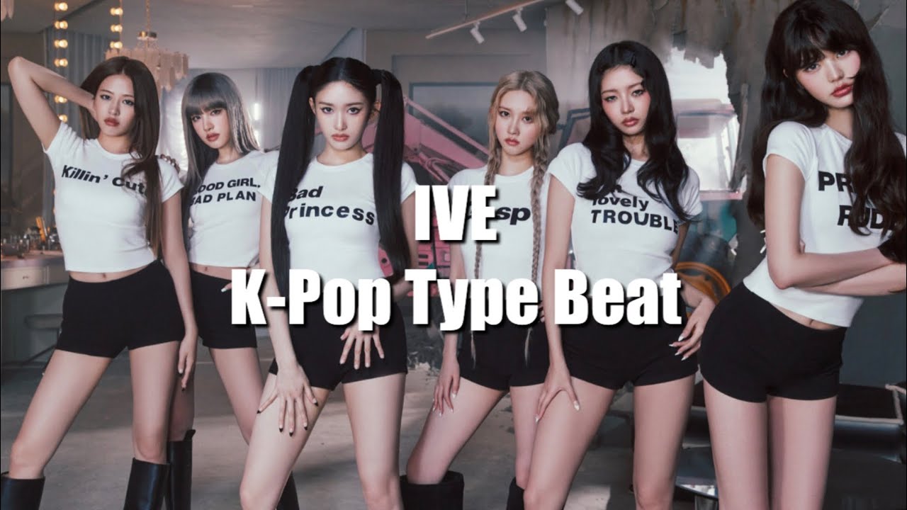IVE K-Pop Type Beat 