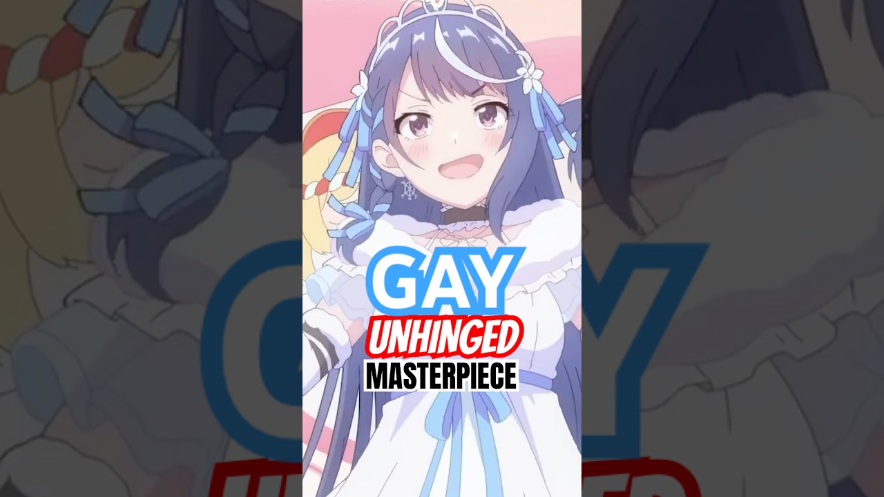 The gay UNHINGED anime we DESERVE