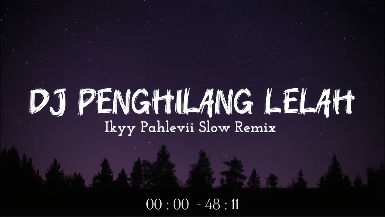 DJ Penghilang Lelah 💯 Mashup Barat & Slow Remix | Ikyy Pahlevii Terfavorit 🎧