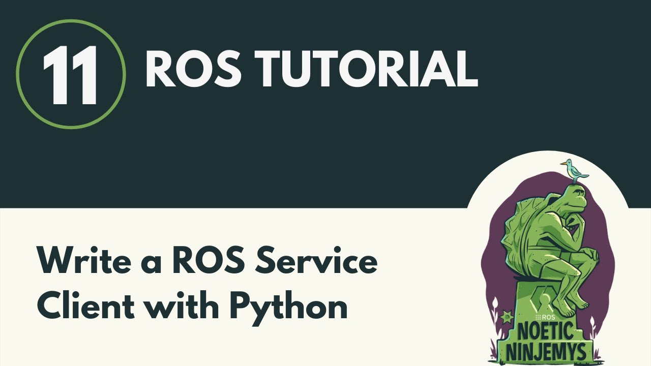 Write a ROS Service Client with Python - ROS Tutorial 11 (ROS1)