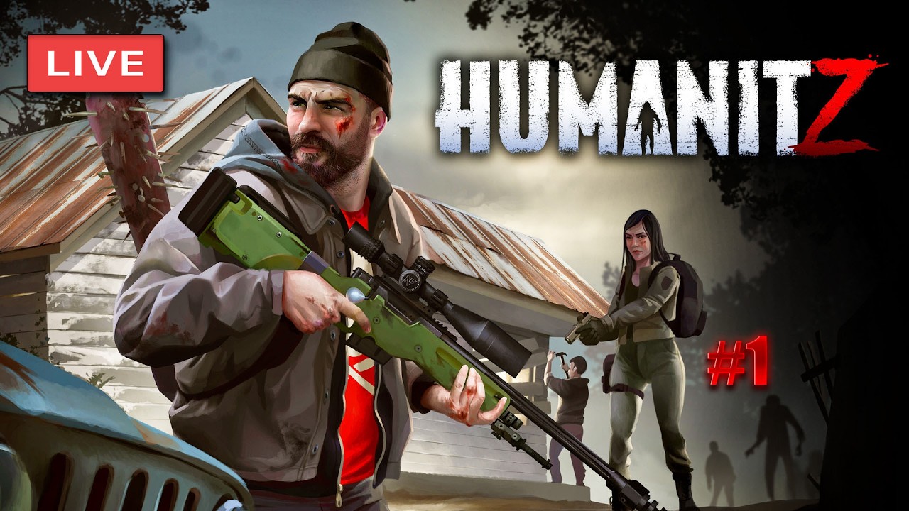 A Fresh Start - HumanitZ 1.02.A - Live Stream #1