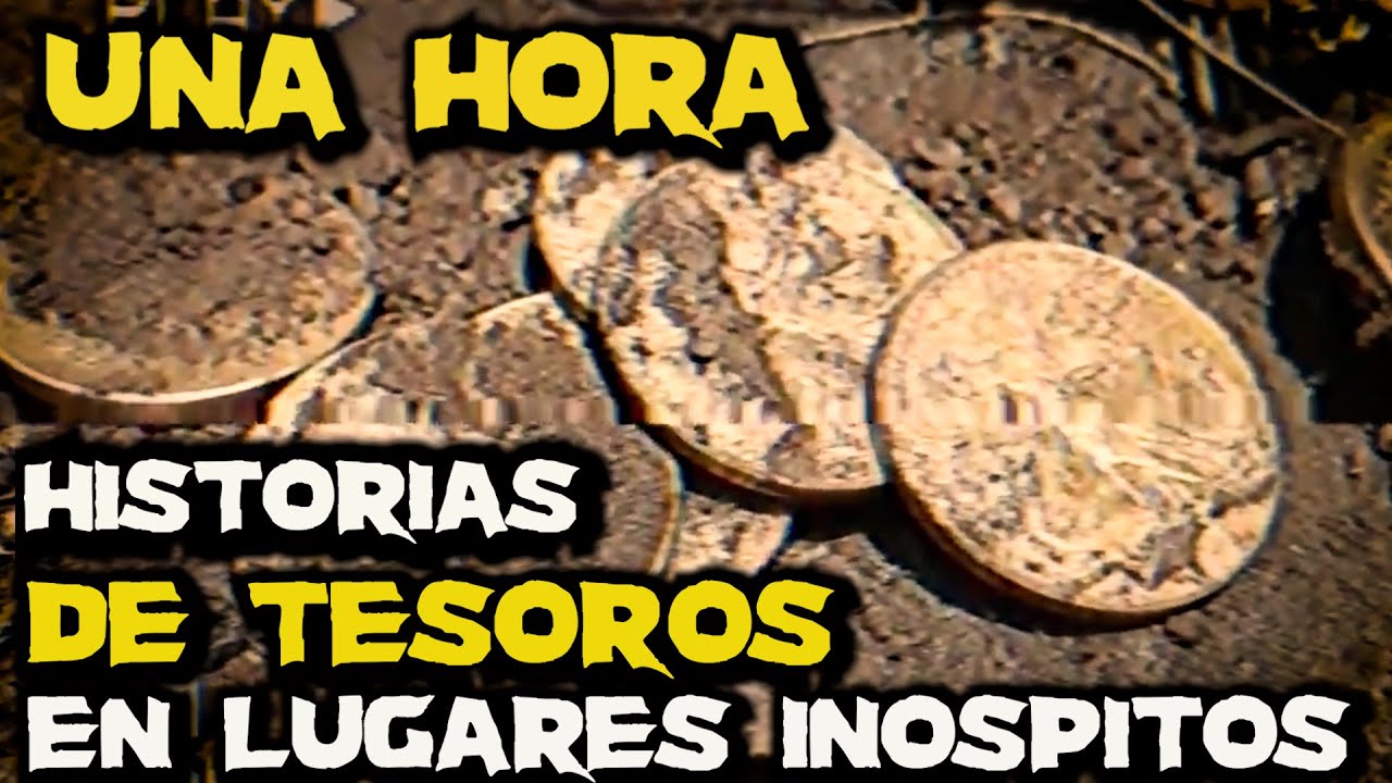 GRAN MARATON VIDEOS DE HISTORIAS DE TESOROS DESCUBIERTOS EN LUGARES MAS INCREIBLES, E INOSPITOS