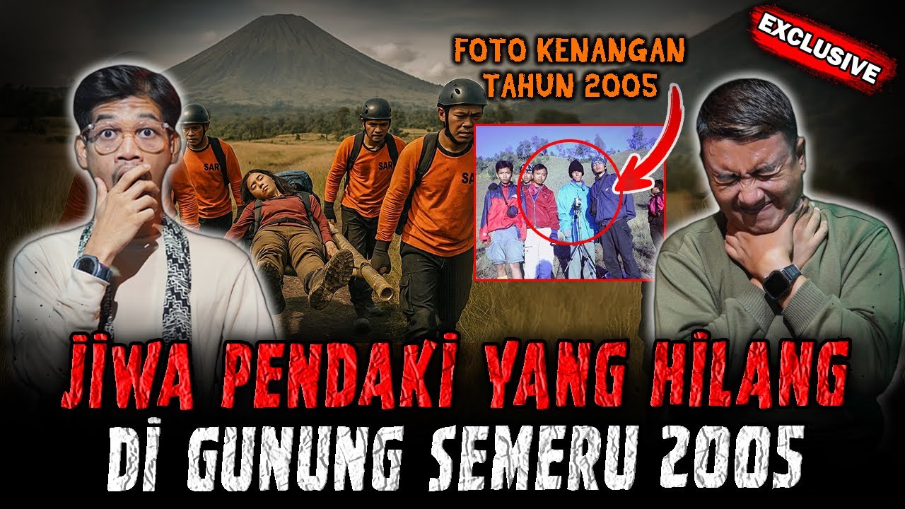 GILA GILA GILA ! JIWA PENDAKI YANG HILANG TRAGEDI GUNUNG SEMERU 2005 !